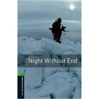 Oxford Bookworms Library Third Edition Stage 6: Night without End