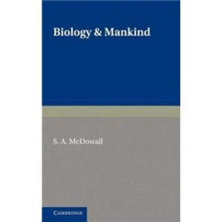 Biology and Mankind