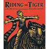 Riding the Tiger