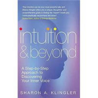 Intuition and Beyond：A Step-by-step Approach to Discovering Your Inner Voice