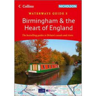 Birmingham & the Heart of England: Waterways Guide 3 [Spiral-bound]
