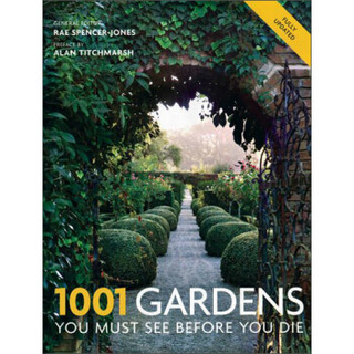 1001 Gardens You Must See Before You Die[死前必看的1001个园林]