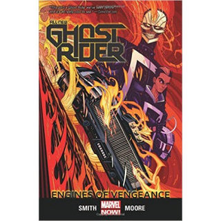All-New Ghost Rider Volume 1  Engines of Vengeance