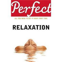 Perfect Relaxation Revised edition