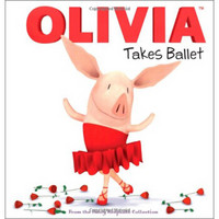 Olivia Takes Ballet: From the Fancy Keepsake Collection (Olivia TV Tie-in)[奥莉薇跳芭蕾]