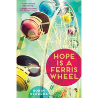 Hope Is A Ferris Wheel