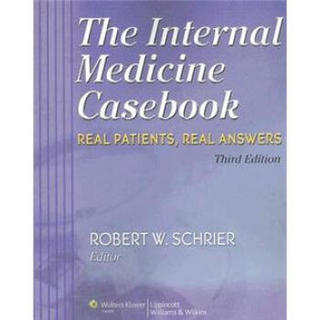 The Internal Medicine Casebook: Real Patients, Real Answers[内科学案例手册]