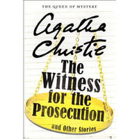 The Witness for the Prosecution and Other Stories