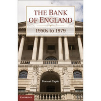 The Bank of England: 1950s to 1979[英格兰银行：1950-1979]