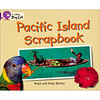 Collins Big Cat - Pacific Island Scrapbook: Band 08/Purple