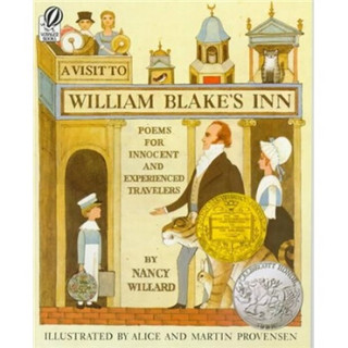 A Visit to William Blake's Inn  威廉·布莱克旅店的一次访问：写给天真和老成的旅人们的诗