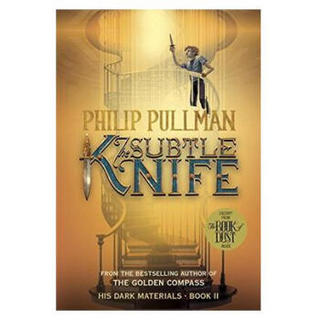 The Subtle Knife (His Dark Materials, Book 2)[黑质三部曲2：魔法神刀]