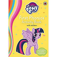 我的小马：我的第一本读音活动书My Little Pony First Phonics Acti
