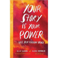 YOUR STORY IS YOUR POWER