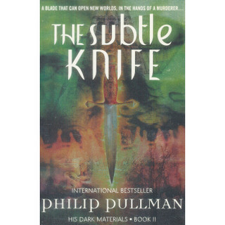 The Subtle Knife (His Dark Materials, Book 2)[黑质三部曲2：魔法神刀]