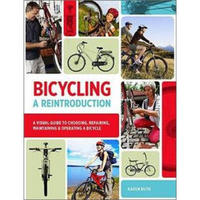 Bicycling: A Reintroduction