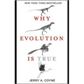 Why Evolution Is True[为什么进化论是真的]