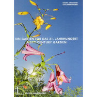 A 21St Century Garden