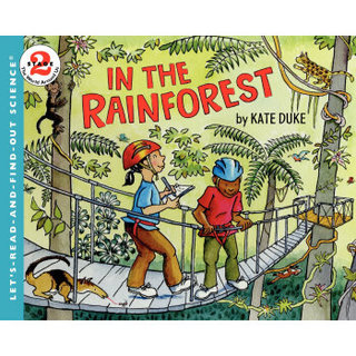 In the Rainforest (Let's-Read-and-Find-Out Science 2)