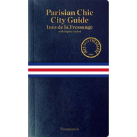 Parisian Chic: City Guide