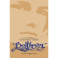 Balthazar: An Evernight Novel