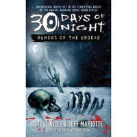 Rumors of the Undead (30 Days of Night, Book 1)