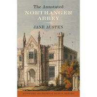 The Annotated Northanger Abbey