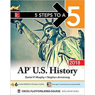5 STEPS TO A 5 AP U.S. HISTORY 2018 EDITION