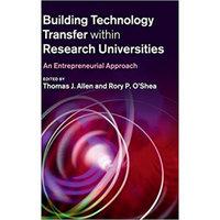 Building Technology Transfer within Research Uni