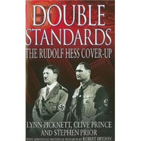 Double Standards: The Rudolf Hess Cover-Up