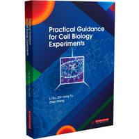 Practical  Guidance for Cell Biology Experiments