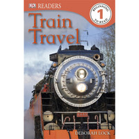 DK Readers: Train Travel