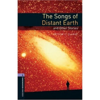 Oxford Bookworms Library Third Edition Stage 4: The Songs of Distant Earth and Other Stories