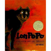 Lon Po Po: A Red-Riding Hood Story from China