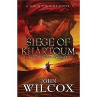 Siege of Khartoum (Simon Fonthill Series)