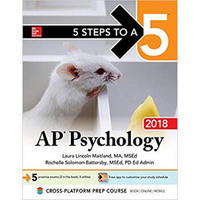 5 STEPS TO A 5 AP PSYCHOLOGY 2018 EDITION