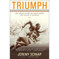 Triumph: The Untold Story of Jesse Owens and Hitler's Olympics