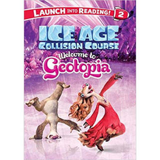 Ice Age Collision Course: Welcome to Geotopia