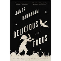 Delicious Foods  A Novel