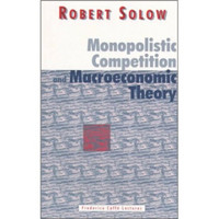 Monopolistic Competition and Macroeconomic Theory