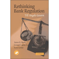 Rethinking Bank Regulation[重思银行规章制度]