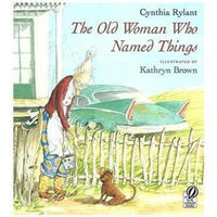 The Old Woman Who Named Things