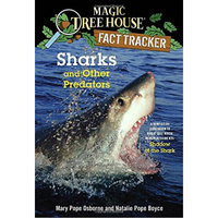 Magic Tree House Fact Tracker #32: Sharks and Other Predators