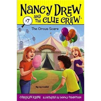 Nancy Drew and the Clue Crew #7: The Circus Scare  南茜·朱尔系列图书