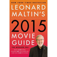 Leonard Maltin's 2015 Movie Guide  The Modern Era