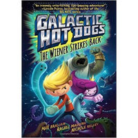 Galactic Hot Dogs 2  The Wiener Strikes Back