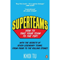 Superteams: How to Take Your Team to the Top!