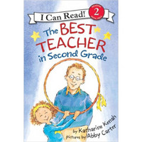 The Best Teacher in Second Grade (I Can Read, Level 2)二年级最好的老师