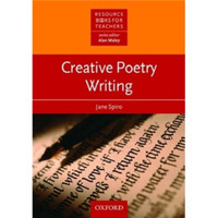 Resource Books for Teachers: Creative Poetry Writing[教师资源丛书：诗歌写作的创作]