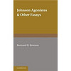 Johnson Agonistes and Other Essays